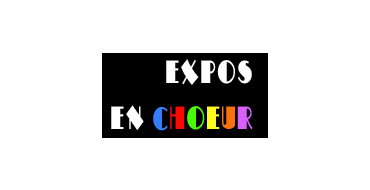 Expos en Choeur - Saison 2021