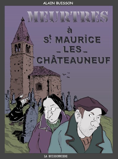 Meurtres à Saint-Maurice !